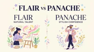 flair or panache