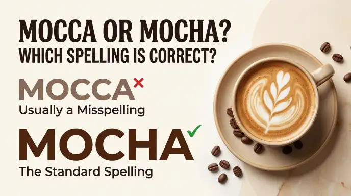 mocca or mocha